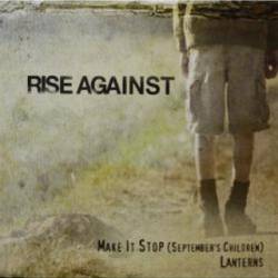 Rise Against : Make It Stop